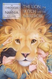 Cover of The Lion, the Witch and the Wardrobe