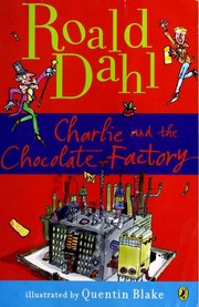 Cover of Charlie and the Chocolate Factory