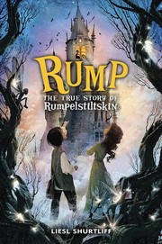 Cover of Rump: The True Story of Rumpelstiltskin