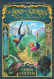 Cover of The Land of Stories: The Wishing Spell