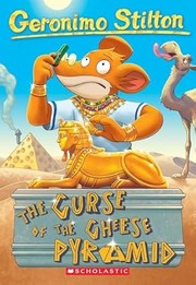Cover of Geronimo Stilton: The Curse of the Cheese Pyramid