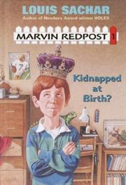 Cover of Marvin Redpost: Kidnapped at Birth?