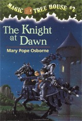 Cover of Magic Tree House: The Knight at Dawn