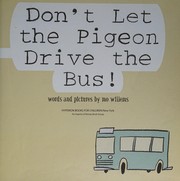 Cover of Don't Let the Pigeon Drive the Bus!